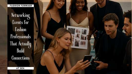 Networking Events for Fashion Professionals That Actually Build Connections