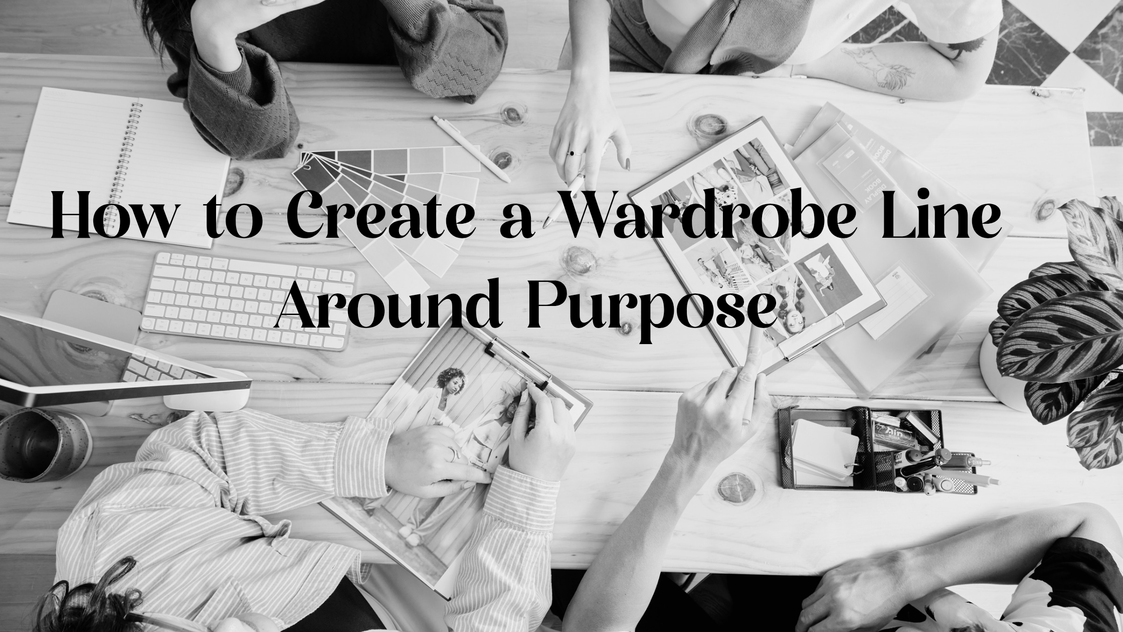 How to Create a Wardrobe Line Around Purpose – Blvck Exodus