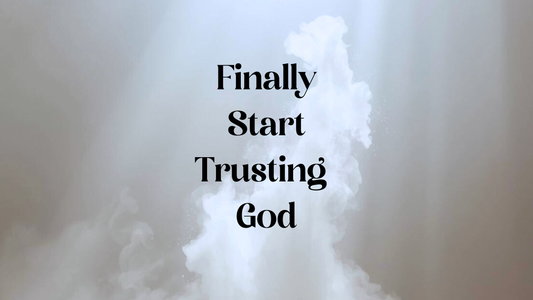 What Changes When You Finally Start Trusting God — and Stop Carrying Everything Alone