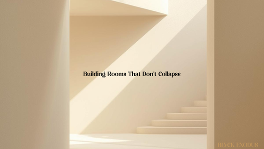 Building Rooms That Don’t Collapse