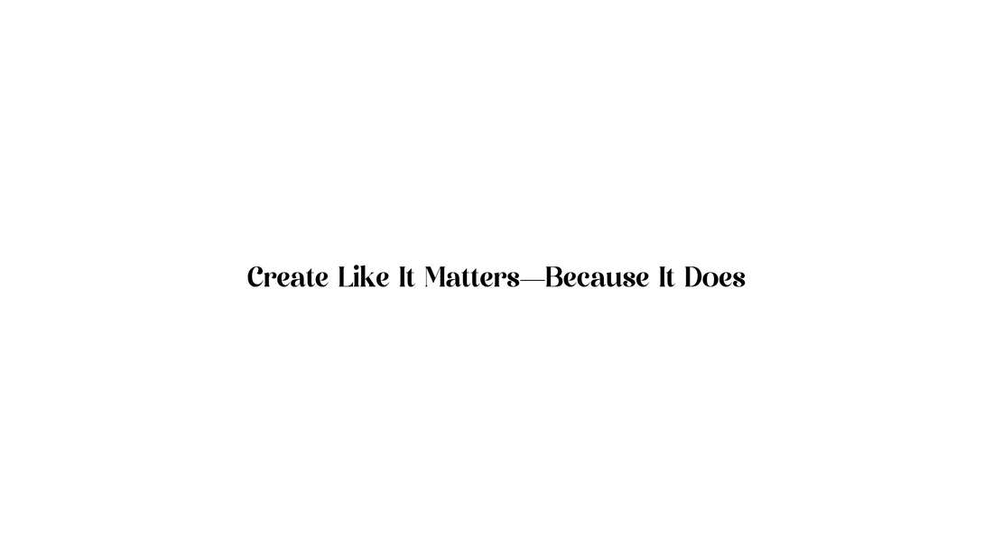 What If Your Creativity Matters More to God Than You Think?