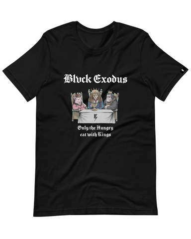 Black short-sleeve t-shirt featuring a vintage-inspired graphic of animals sitting at a table with the text "Only the Hungry Eat with Kings" in a bold, gothic font, and the Blvck Exodus logo.
